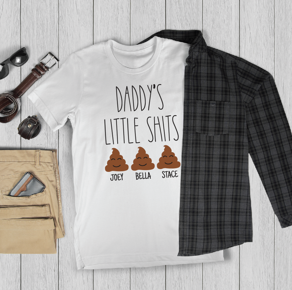 Daddy's Little Shits T-Shirt