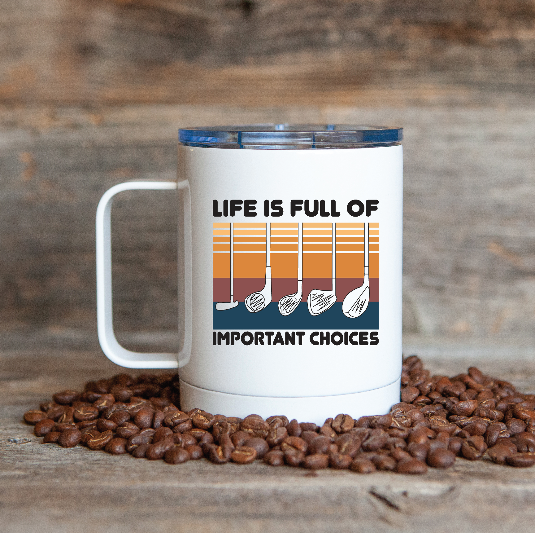 Golf Life Is Full Of Important Choices Stainless Mug